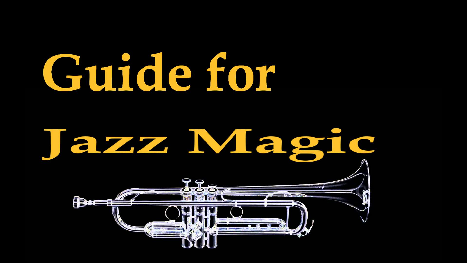 Guide For Jazz Magic Tour