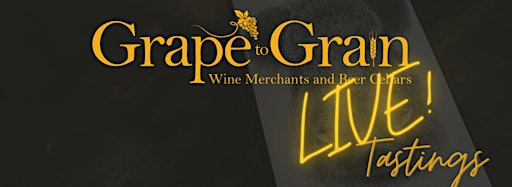 Collection image for The Grape to Grain In-store Tastings