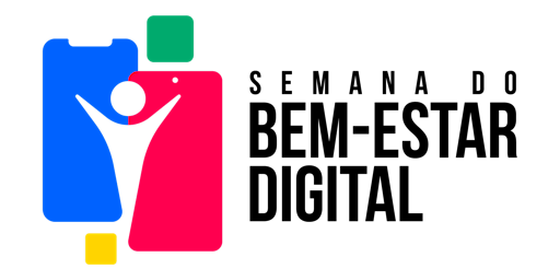 II Conferência Internacional de Promoção do Bem-Estar Digital - Online primary image