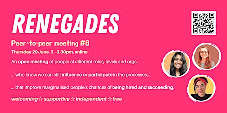 Renegades #8 - peer meeting to hire, induct, manage and set culture better primary image