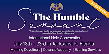 The Humble Servant -  International Holy Convocation