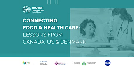 Connecting Food & Health Care: Lessons from Canada, US & Denmark primary image