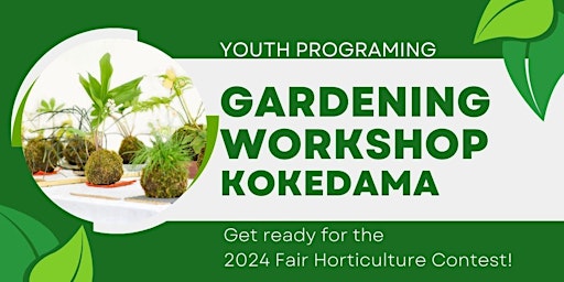 Kokedama - Youth Gardening Workshop Series- Sat., Dec. 2 - 10 am - noon primary image