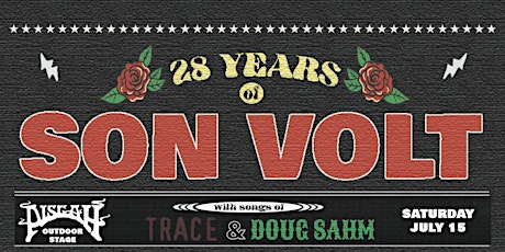 28 Years of Son Volt: Songs of Trace and Doug Sahm, with Peter Bruntnell