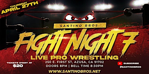 Santino Bros. Wrestling presents: Fight Night 7 primary image