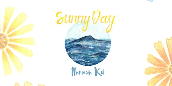 Hannah Kol - Sunny Day Album Release