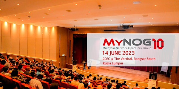MyNOG-10 Conference 2023