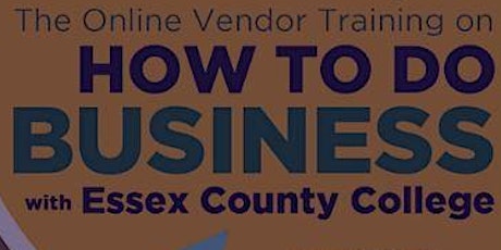 Primaire afbeelding van How to Do Business with Essex County College