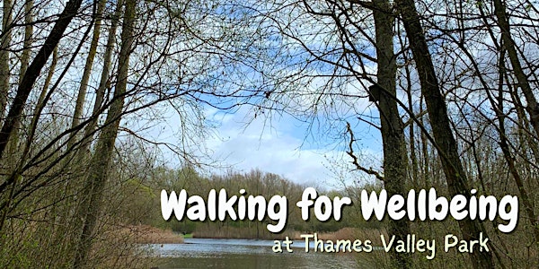 Walking for  Wellbeing at Thames Valley Park