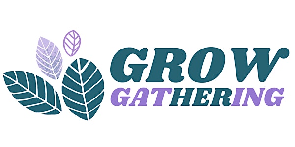 Grow GatHERing 2023