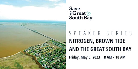 Speaker Series: Nitrogen, Brown Tide and the Great South Bay primary image