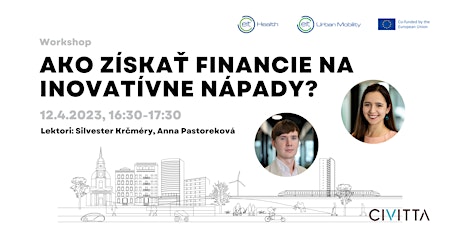 Imagem principal do evento Ako získať financie na inovatívne nápady?