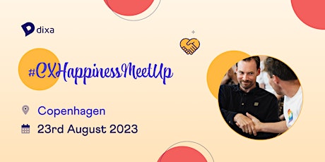 CX Meet Up Copenhagen Aug 2023