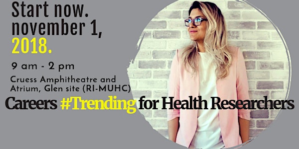 Careers #Trending for Health Researchers 
