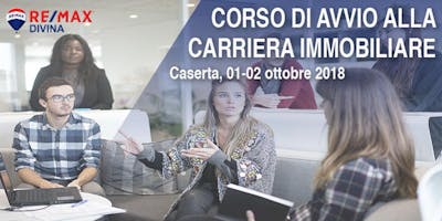 Corso gratuito di avvio alla Carriera Immobiliare Corso gratuito di avvio alla Carriera Immobiliare