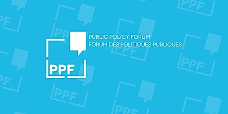 Hauptbild für Public Policy Forum: Speaker Series on Indigenous Issues and Initiatives