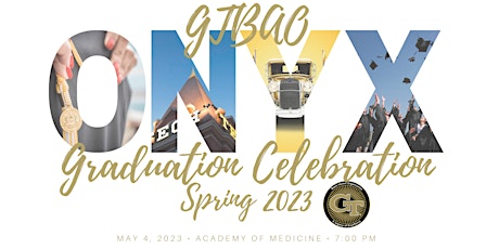 GTBAO Onyx Graduation | Spring 2023 primary image