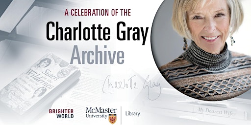 A Celebration of the Charlotte Gray Archive primary image