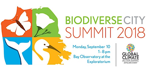 BiodiverseCity Summit at the Global Climate Action Summit