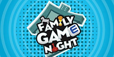 Imagem principal do evento Family Re'Union: Family Game Night