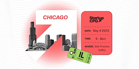 Startup CPG Chicago Meetup - May