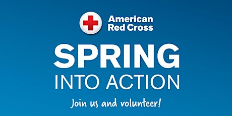 Spring into Action - Learn more about volunteering with the Red Cross
