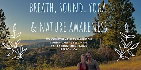 Primaire afbeelding van Breath, Sound, Yoga & Nature Awareness Workshop