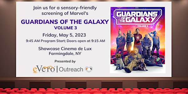 Guardians of the Galaxy, Vol 3 - Sensory Friendly Movie Screening