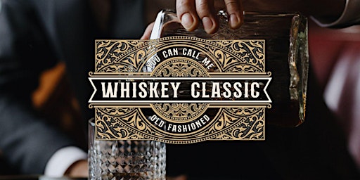 Imagem principal do evento THE WHISKEY CLASSIC - SPRING EDITION:   Whiskey, Cocktails, Casino & Cigars