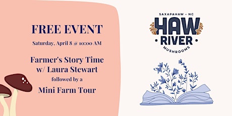 FREE Farmer Story Time w/ Laura Stewart & Mini Farm Tour