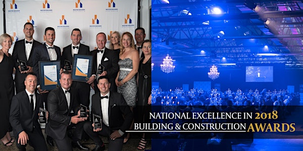2018 Master Builders National Excellence in Building and Construction Awards
