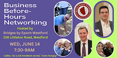 Business-Before-Hours Networking in Westford