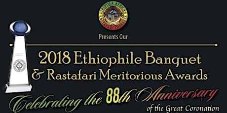 DARC Ethiophile Banquet & RasTafari Meritorious Awards 2018 primary image
