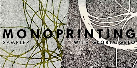Monoprinting with Gloria Gelo