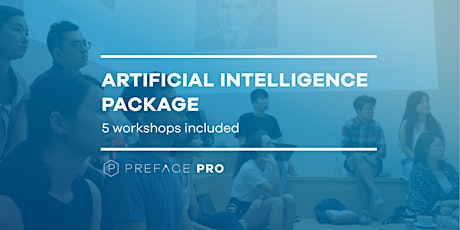 Artificial Intelligence Package — Preface Workshop | 22 - 28 August 2018 primary image