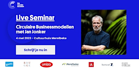 Live Seminar: Circulaire Businessmodellen met Jan Jonker primary image
