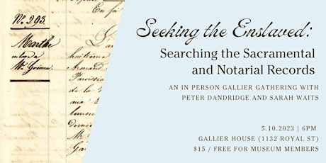Seeking the Enslaved: Searching the Sacramental and Notarial Records primary image