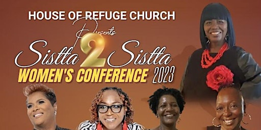 “Sistta 2 Sistta Womens Conference 2023” primary image