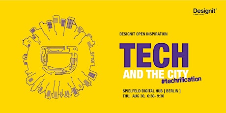 Hauptbild für Designit Open Inspiration: Tech and the City