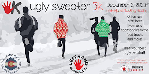 Ugly Sweater 5k @ Left Hand Brewing Co. | 2023 CO Brewery Running Series primary image