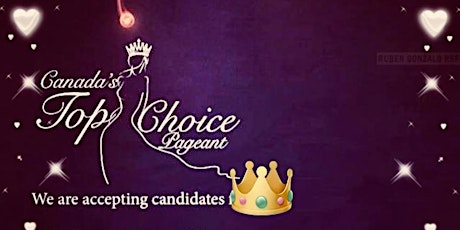 Canada's Top Choice Pageant 2019 primary image