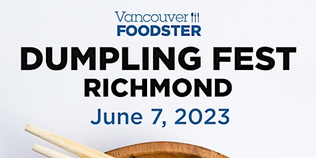 Dumpling Fest  Richmond