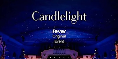 FEVER Candlelight Concert