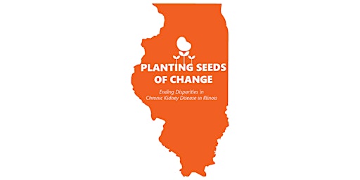 Ending Disparities in CKD in Illinois: Leadership Summit primary image