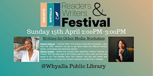 Imagen principal de Writing for other media with Michal Hughes and Rachel Attwood