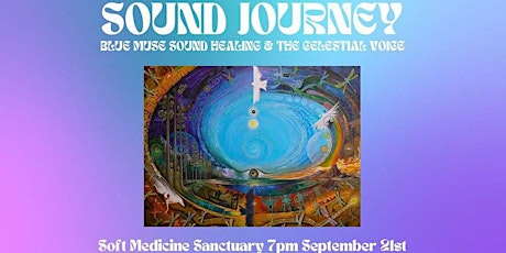 Autumn Equinox Sound Journey with Blue Muse & The Celestial Voice