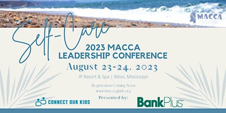MACCA Annual Leadership Conference: Self-Care Edition