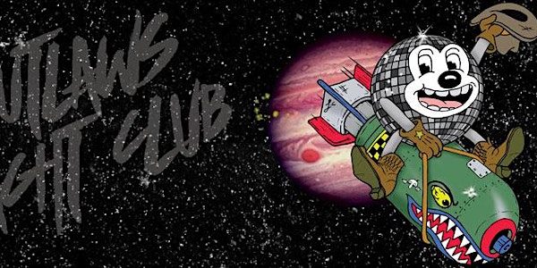 Outlaws 6th Birthday **AFTER-PARTY TICKETS NOW ONLY AVAILABLE AT THE BAR**