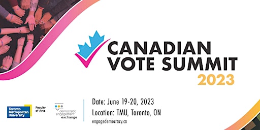 Imagem principal de Canadian Vote Summit - Trust & The Future of Canada's Democracy
