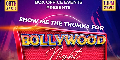 Bollywood Night - Show me da Thumka primary image